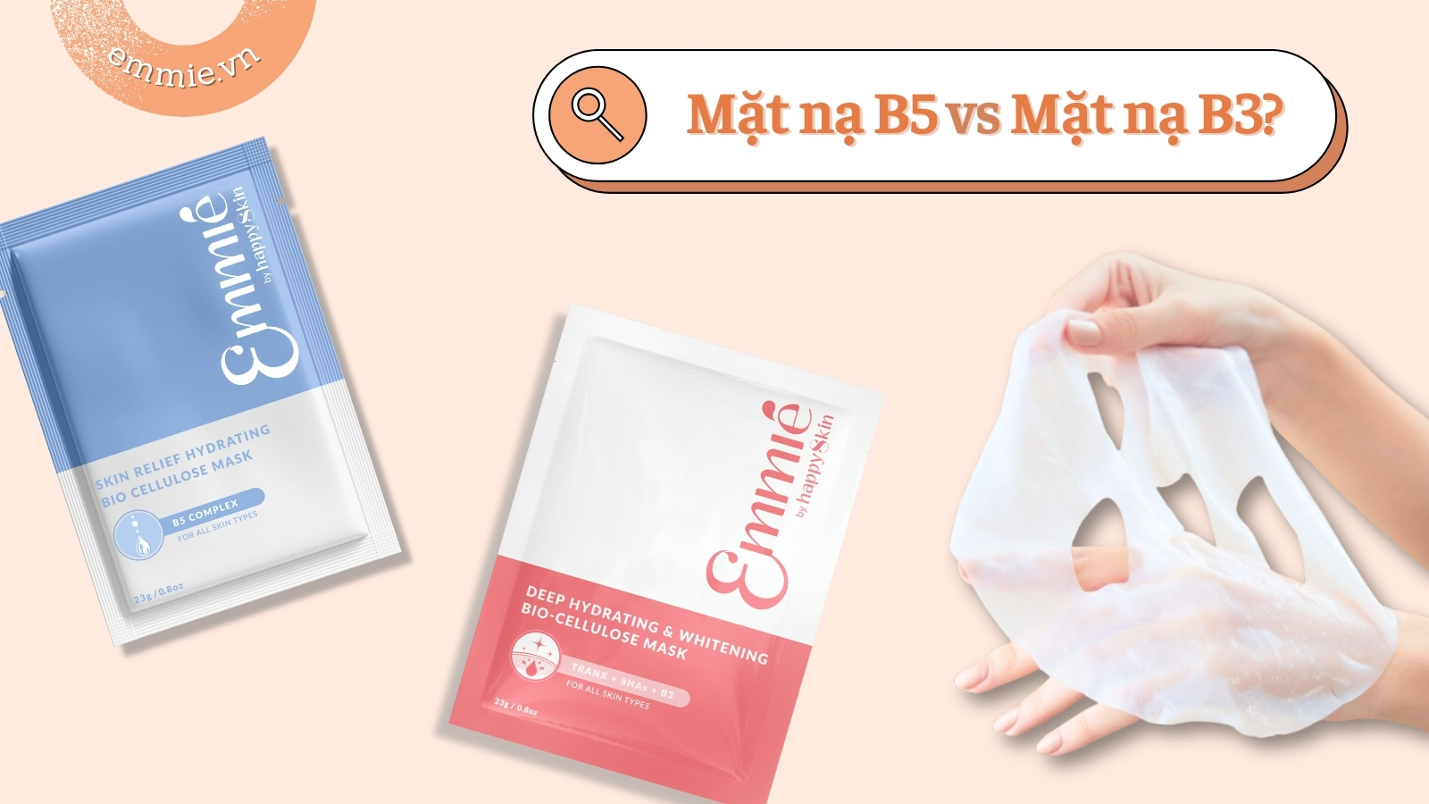 Mặt Nạ Sinh Học Emmié B5 Và Emmié B3: Nên Chọn Loại Nào Cho Da?