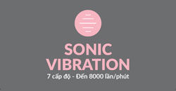 Công nghệ Sonic Vibration